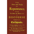 The Nature and Necessity of Repentance: With the Means and Motives to it. A Discourse Occasion'd by the Earthquake