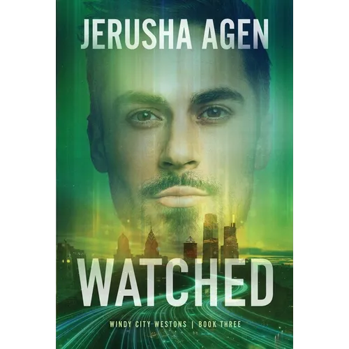 Watched: A Christian Romantic Suspense
