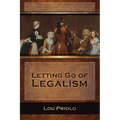 Letting Go of Legalism
