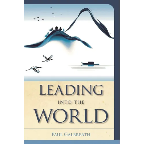 Leading into the World