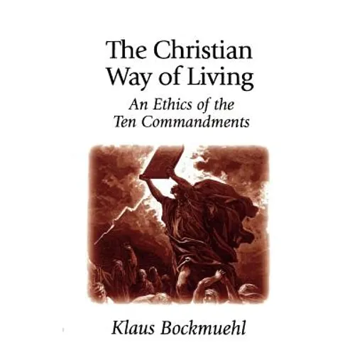 The Christian Way of Living