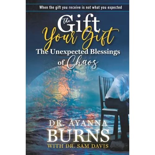 The Unexpected Blessings of Chaos