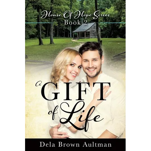 A Gift Of Life