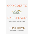 God Goes To Dark Places