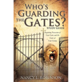 Who's Guarding the Gates? Study Guide
