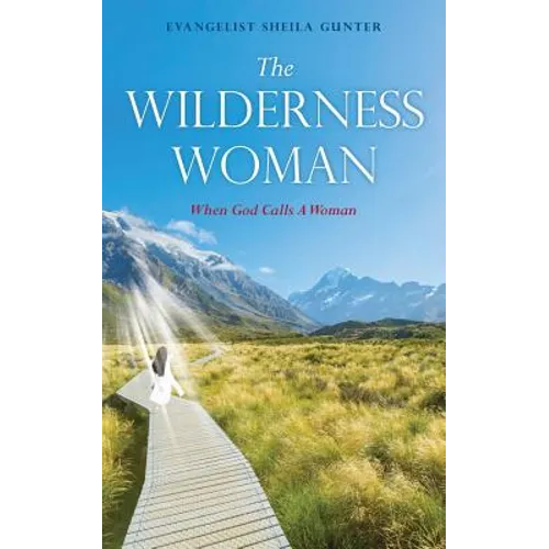 The Wilderness Woman