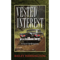 Vested Interest: A David Elliott Mystery