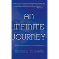 An Infinite Journey: Growing toward Christlikeness