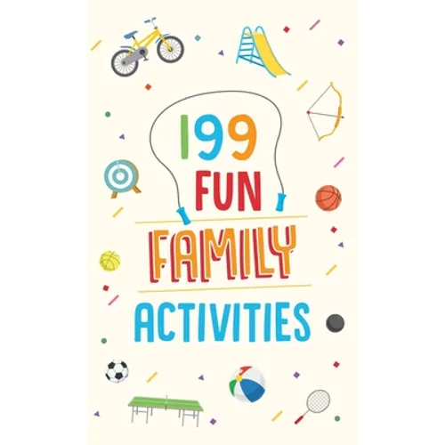 199 Fun Family Activities