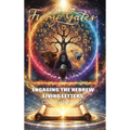 Fiery Gates: Engaging The Hebrew Living Letters