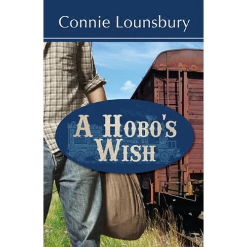A Hobo's Wish