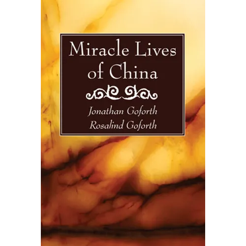 Miracle Lives of China