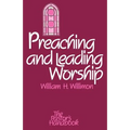 Preaching and Leading Worship