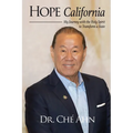 Hope California: My Journey with the Holy Spirit to Transform a State