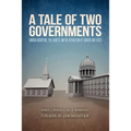 A Tale of Two Governments