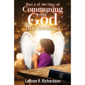 Part 2 of 180 Days of Communing with God Daily Devotional