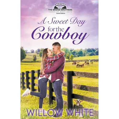 A Sweet Day for the Cowboy