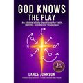 God Knows the Play: An Athlete's Daily Devotional for Faith, Identity, and Mental Toughness