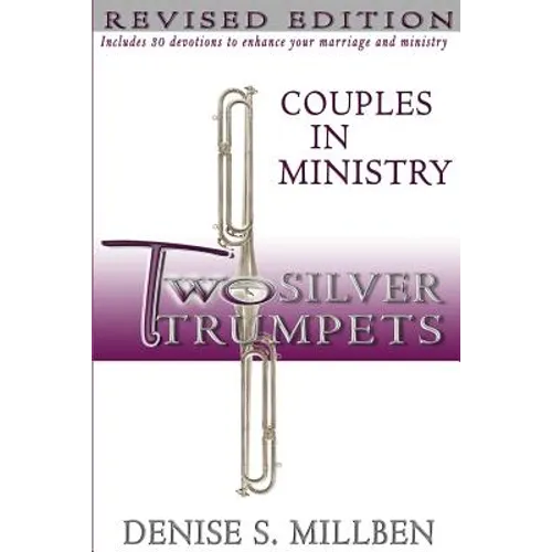 Two Silver Trumpets Couples in Ministry: Book & Devotional