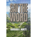 Say the Word