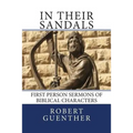 In Their Sandals: First Person Sermons of Biblical Characters