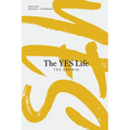 The YES Life: Moving Bravely Forward