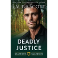Deadly Justice