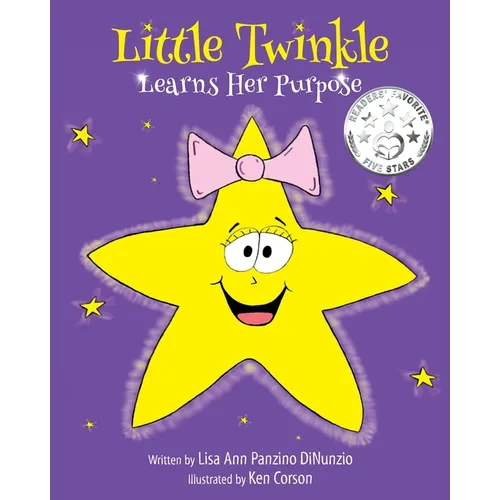 Little Twinkle Learns Her Purpose