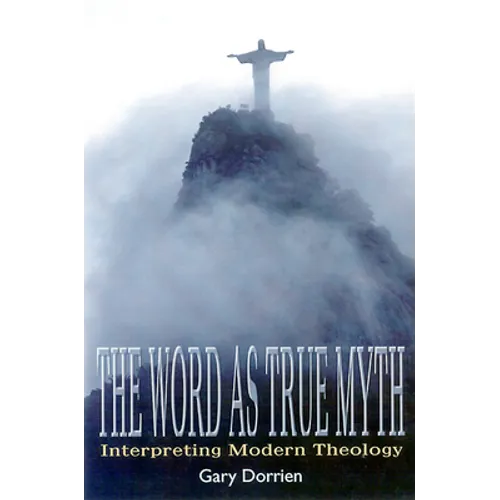 The Word As True Myth