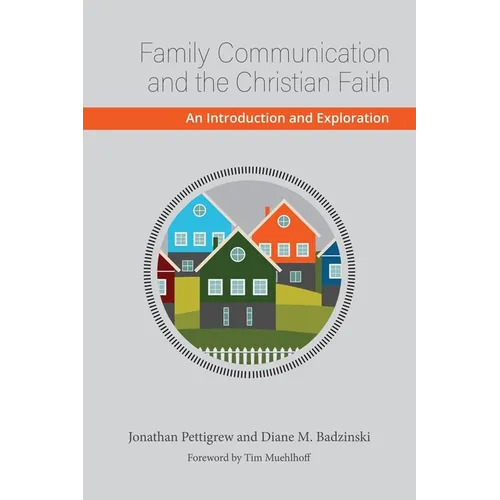 Family Communication and the Christian Faith