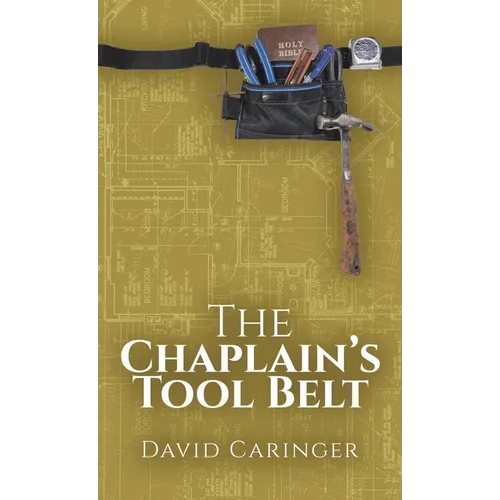 The Chaplain's Tool Belt