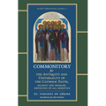 Commonitory for the Antiquity and Universality of the Catholic Faith