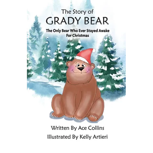 The Story of Grady Bear