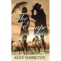 The Escape: The Martin Ranch Series: Book 3 An Old West Novel West Texas, 1868.