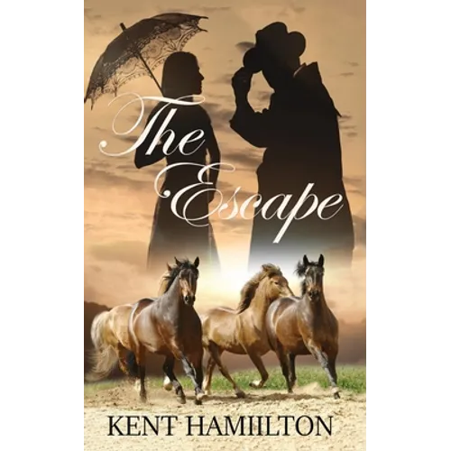 The Escape: The Martin Ranch Series: Book 3 An Old West Novel West Texas, 1868.