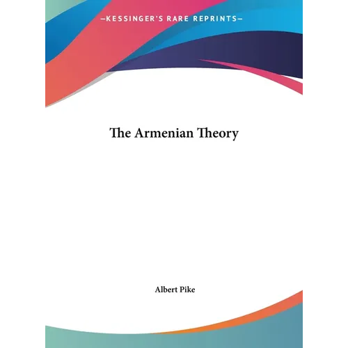 The Armenian Theory