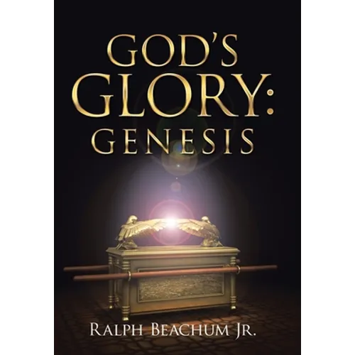 God's Glory: Genesis