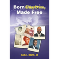 Born Captive, Made Free