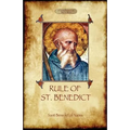 The Rule of St. Benedict