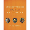 Understanding World Religions: An Interdisciplinary Approach