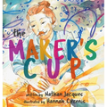 The Maker's Cup