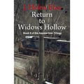 Return to Widows Hollow: Book II of the Appalachian Trilogy