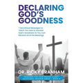 Declaring God's Goodness