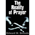 The Reality of Prayer
