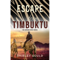 Escape from Timbuktu