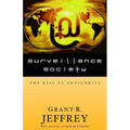 Surveillance Society: The Rise of Antichrist
