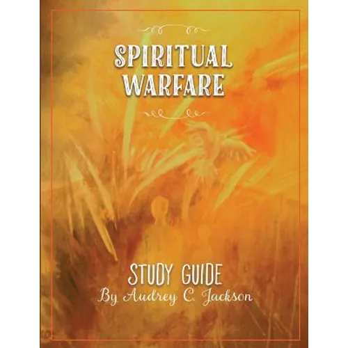 Spiritual Warfare Study Guide