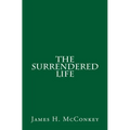 The Surrendered Life