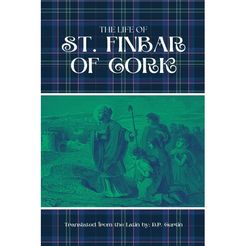 The Life of St. Finbar of Cork