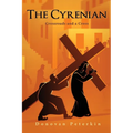 The Cyrenian: Crossroads and a Cross